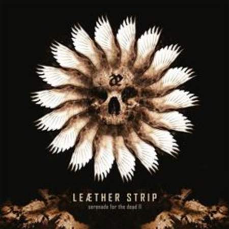 Leaether Strip - Serenade For The Dead II 2013/mp3